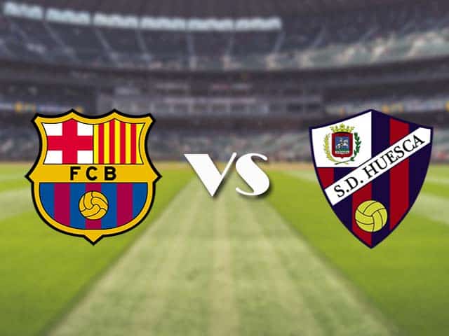 Soi kèo nhà cái trận Barcelona vs Huesca, 16/3/2021