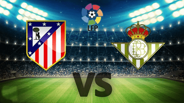 Soi kèo bóng đá SBO Atlético Madrid vs Real Betis ngày 31/10/2021 – Vòng 12 La Liga