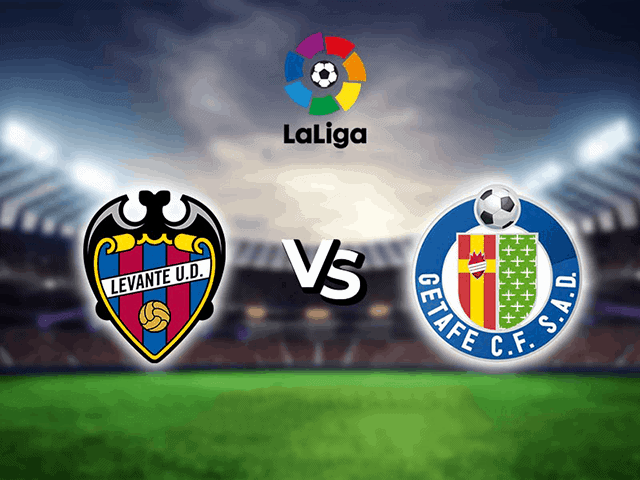 Soi kèo bóng đá SBO Levante vs Getafe ngày 16/10/2021 – Vòng 9 La Liga