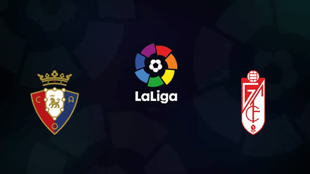 Soi kèo bóng đá SBO Osasuna vs Granada ngày 23/10/2021 - Vòng 10 La Liga