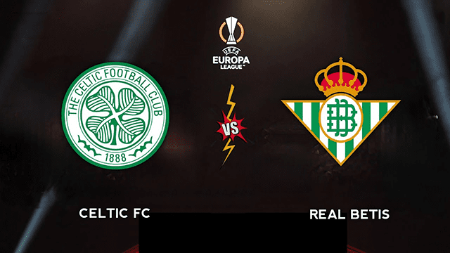 Soi kèo bóng đá SBO Celtic vs Real Betis ngày 10/12/2021 – Europa League
