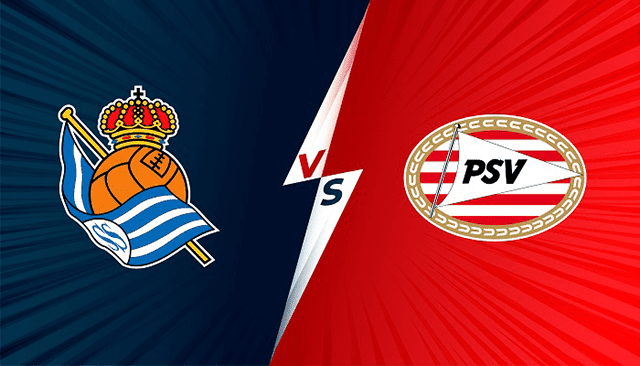 Soi kèo bóng đá SBO Real Sociedad vs PSV ngày 10/12/2021 – Europa League
