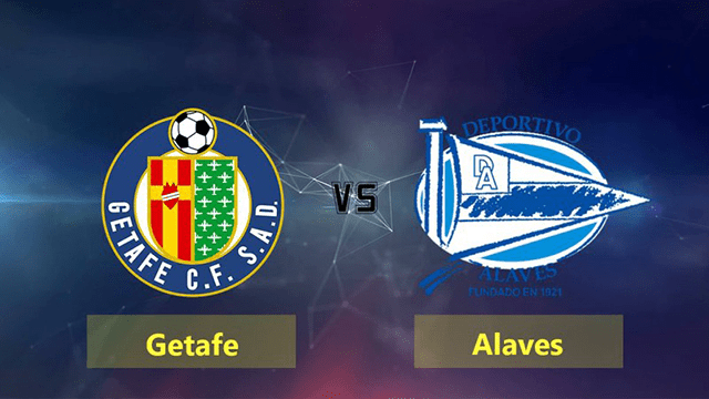 Soi kèo bóng đá SBO Getafe vs Alaves ngày 26/2/2022 – Vòng 26 La Liga
