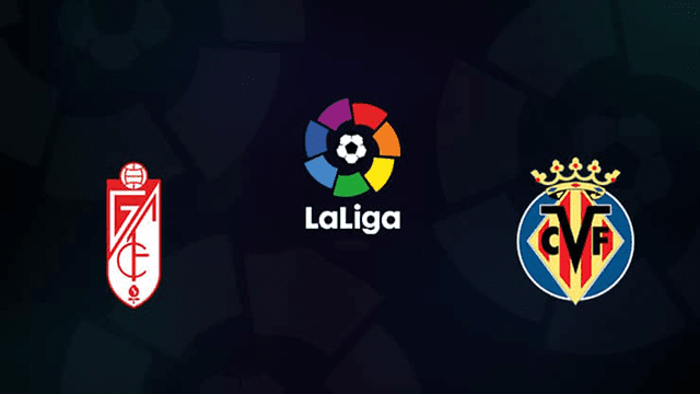 Soi kèo bóng đá SBO Granada vs Villarreal ngày 19/2/2022 – Vòng 25 La Liga