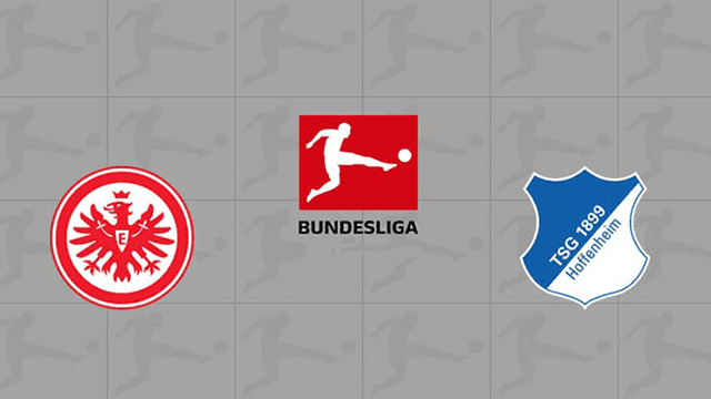 Soi kèo bóng đá SBO Frankfurt vs Hoffenheim ngày 23/4/2022 – Vòng 31 Bundesliga