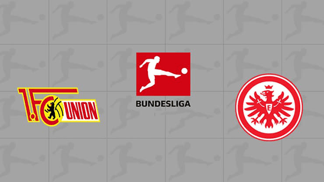 Soi kèo bóng đá SBO Union Berlin vs Frankfurt ngày 17/4/2022 – Vòng 30 Bundesliga