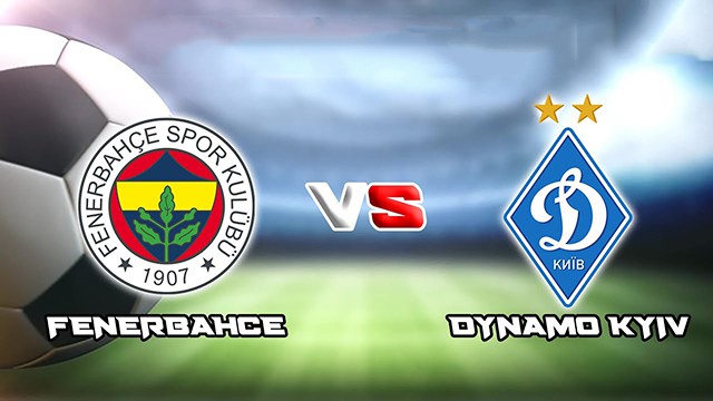 Soi kèo bóng đá SBO Fenerbahce và Dynamo Kiev ngày 08/09/2022 – Europa League