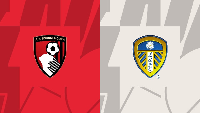 Soi kèo bóng đá SBO Bournemouth vs Leeds ngày 30/4/2023 – Vòng 34 Ngoại Hạng Anh