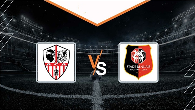 Soi kèo bóng đá SBO AC Ajaccio vs Rennes ngày 21/5/2023 – Vòng 36 Ligue 1