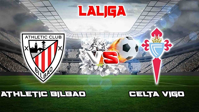 Soi kèo bóng đá SBO Ath Bilbao vs Celta Vigo ngày 20/5/2023 – Vòng 35 La Liga