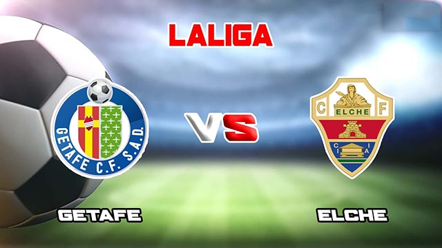 Soi kèo bóng đá SBO Getafe vs Elche ngày 20/5/2023 – Vòng 35 La Liga