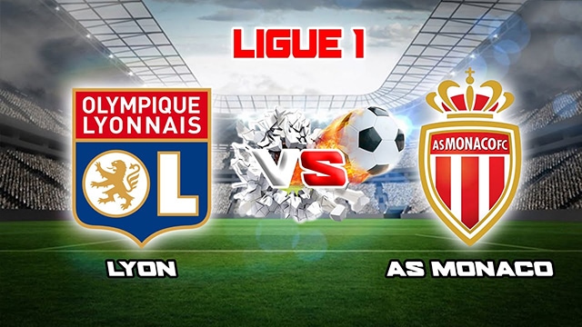Soi kèo bóng đá SBO Lyon vs Monaco ngày 20/5/2023 – Vòng 36 Ligue 1