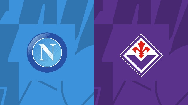 Soi kèo bóng đá SBO Napoli vs Fiorentina ngày 07/05/2023 – Vòng 34 Serie A