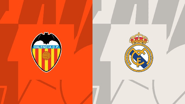 Soi kèo bóng đá SBO Valencia vs Real Madrid ngày 21/5/2023 – Vòng 35 La Liga