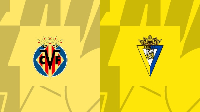 Soi kèo bóng đá SBO Villarreal vs Cadiz CF ngày 25/5/2023 – Vòng 36 La Liga