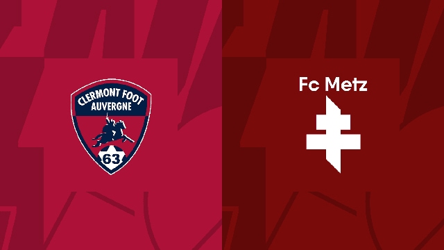 Soi kèo bóng đá SBO Clermont vs Metz ngày 27/8/2023 – Vòng 3 Ligue 1