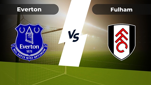Soi kèo bóng đá SBO Everton vs Fulham ngày 12/08/2023 – Vòng 1 Ngoại Hạng Anh
