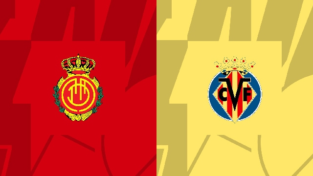 Soi kèo bóng đá SBO Mallorca vs Villarreal ngày 19/8/2023 – Vòng 2 La Liga
