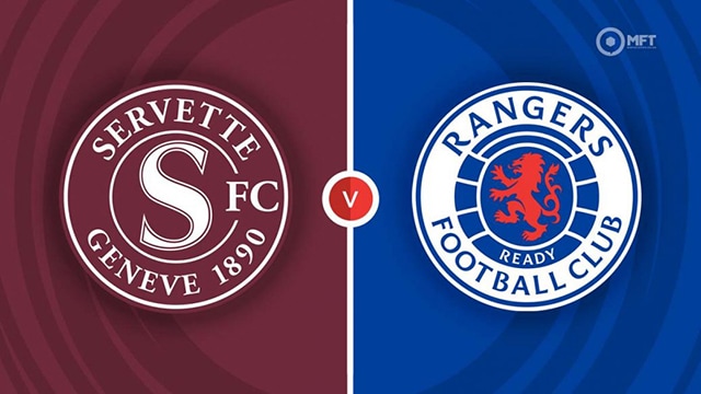 Soi kèo bóng đá SBO Servette vs Rangers ngày 16/08/2023 – Champions League