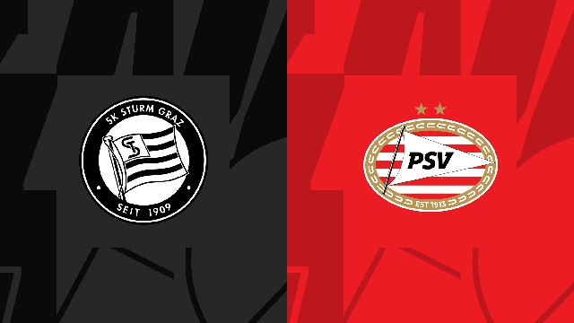 Soi kèo bóng đá SBO Sturm Graz vs PSV ngày 16/08/2023 – Champions League