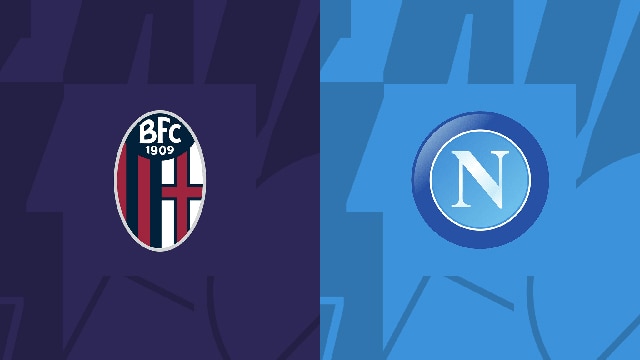 Soi kèo bóng đá SBO Bologna vs Napoli ngày 24/09/2023 – Vòng 5 Serie A