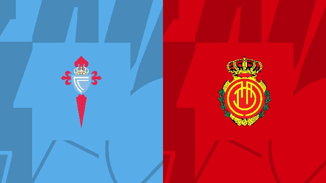 Soi kèo bóng đá SBO Celta Vigo vs Mallorca ngày 16/09/2023 – Vòng 5 La Liga