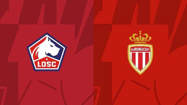Soi kèo bóng đá SBO Lille vs Monaco ngày 29/10/2023 – Vòng 10 Ligue 1
