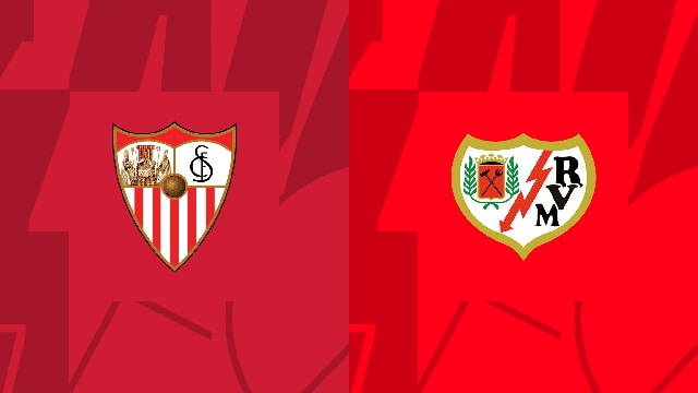 Soi kèo bóng đá SBO Sevilla vs Rayo Vallecano ngày 08/10/2023 – Vòng 9 La Liga