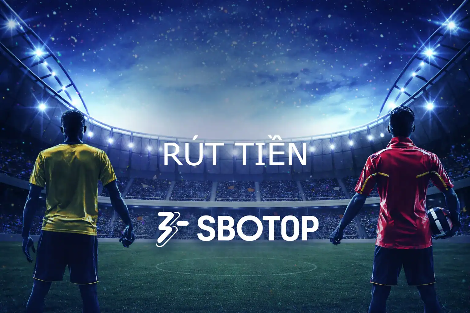Rút tiền SBOTOP